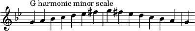 {
\omit Score.TimeSignature \relative c'' {
\key g \minor \time 7/4 g^"G harmonic minor scale" a bes c d es fis g fis es d c bes a g
} }