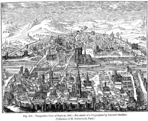 Perspective View of Paris in 1607: Facsimile of a copper-plate by Léonard Gaultier. (Collection of M. Guénebault, Paris)