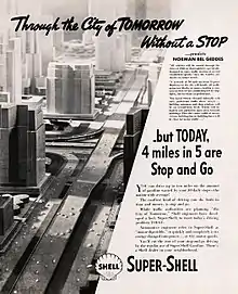 "Through the City of Tomorrow Without a Stop", Shell Oil advertisement, 1937.